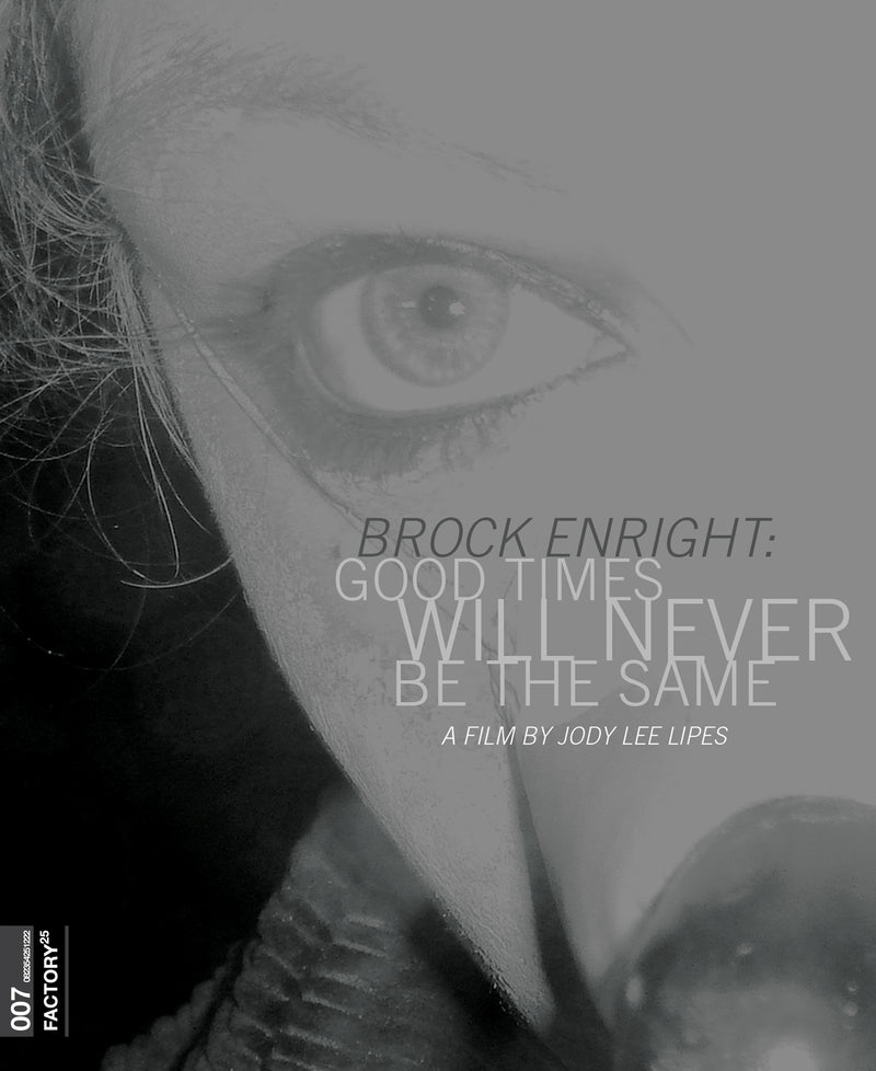 Brock Enright - Good Times Will (Blu-ray)