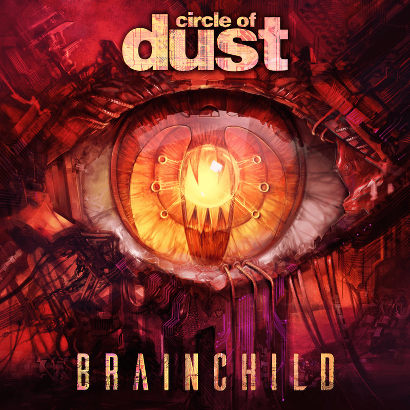 Circle of Dust - Brainchild (LP)