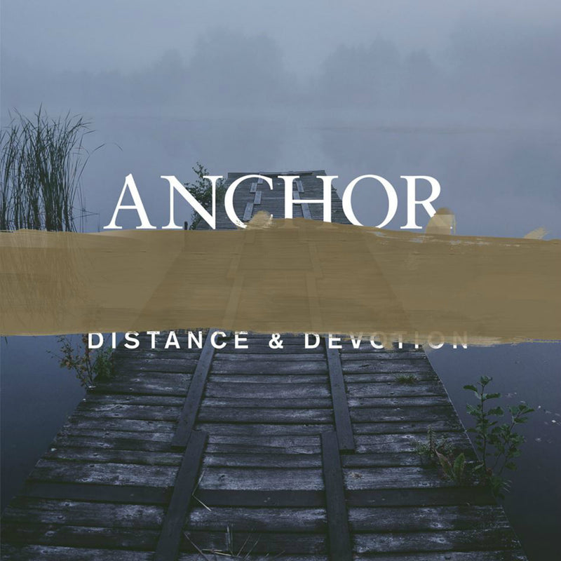 Anchor - Distance & Devotion (LP)