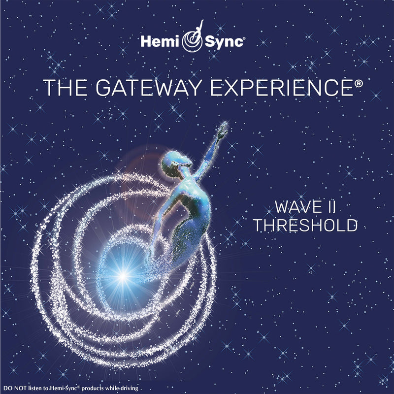 Hemi-sync - Gateway Experience: Threshold-wave 2 (CD)