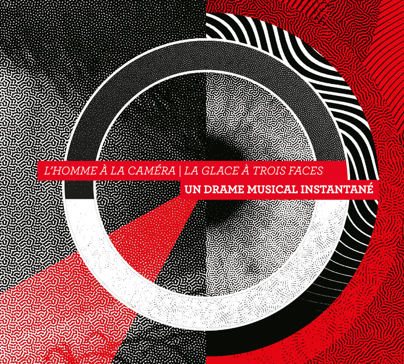 Un Drame Musical Instantane - L'homme A La Camera/La Glace A Trois Faces (CD)