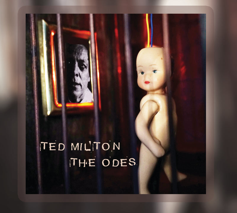 Ted Milton - The Odes (CD)