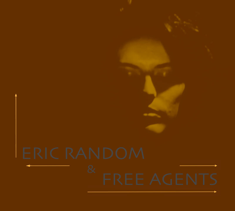 Eric Random & Free Agents - Eric Random & Free Agents (CD)