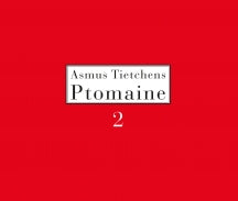 Asmus Tietchens - Ptomaine 2 (CD)