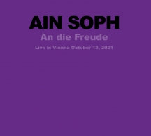 Ain Soph - An Die Freude (CD)