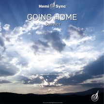 Hemi-Sync - Going Home: Subject (CD)