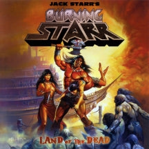 Jack Starr's Burning Starr - Land Of The Dead (2011) (CD)