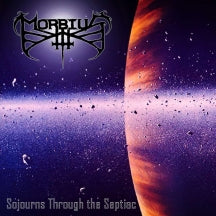 Morbius - Sojourns Through The Septiac (CD)