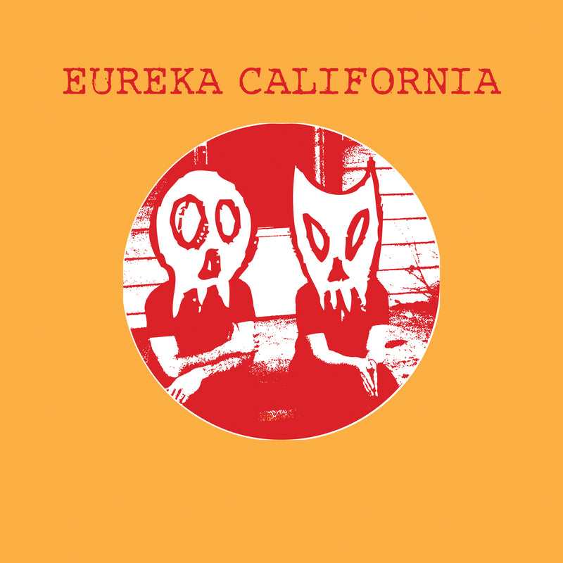 Eureka California - Wigwam (7 INCH)