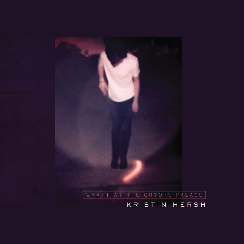 Kristin Hersh - Wyatt At The Coyote Palace (LP)
