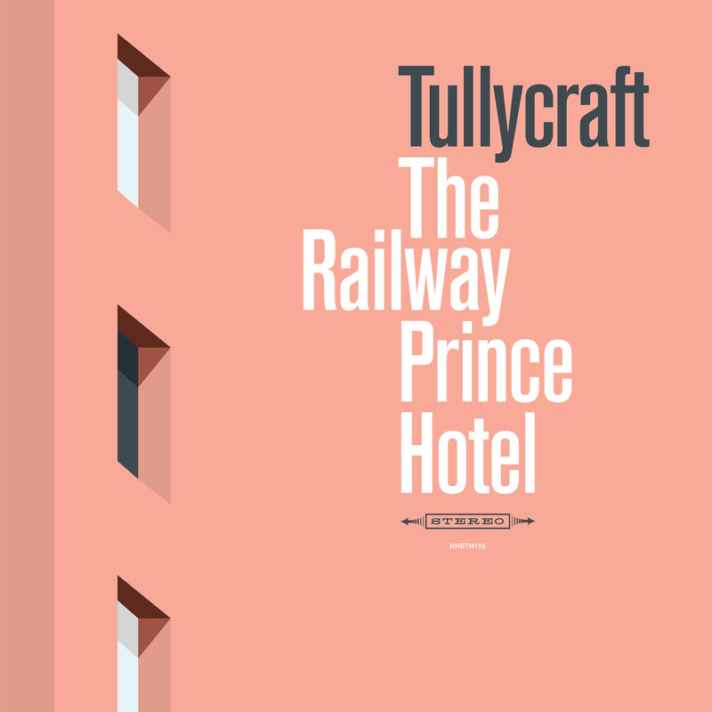 Tullycraft - The Railway Prince Hotel (CD)