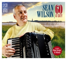 Sean Wilson - 60 At Sixty (CD/DVD)