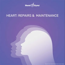 Hemi-Sync - Heart: Repairs & Maintenance (CD)