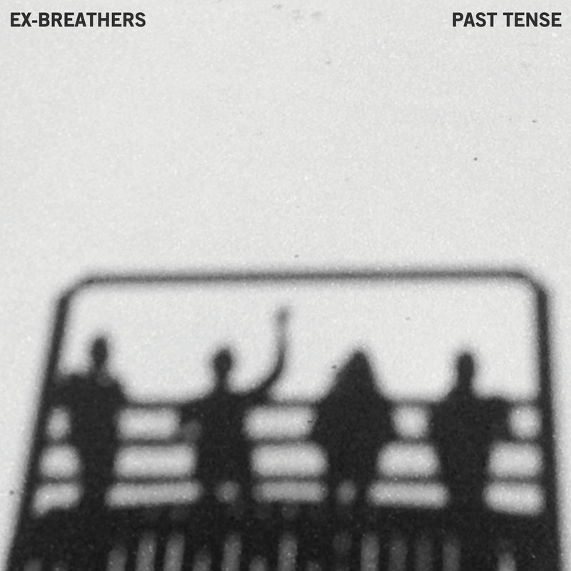 Ex-Breathers - Past Tense (LP)