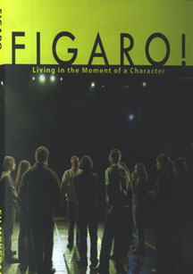 Figaro!: Living In The Moment Of A Character (DVD)