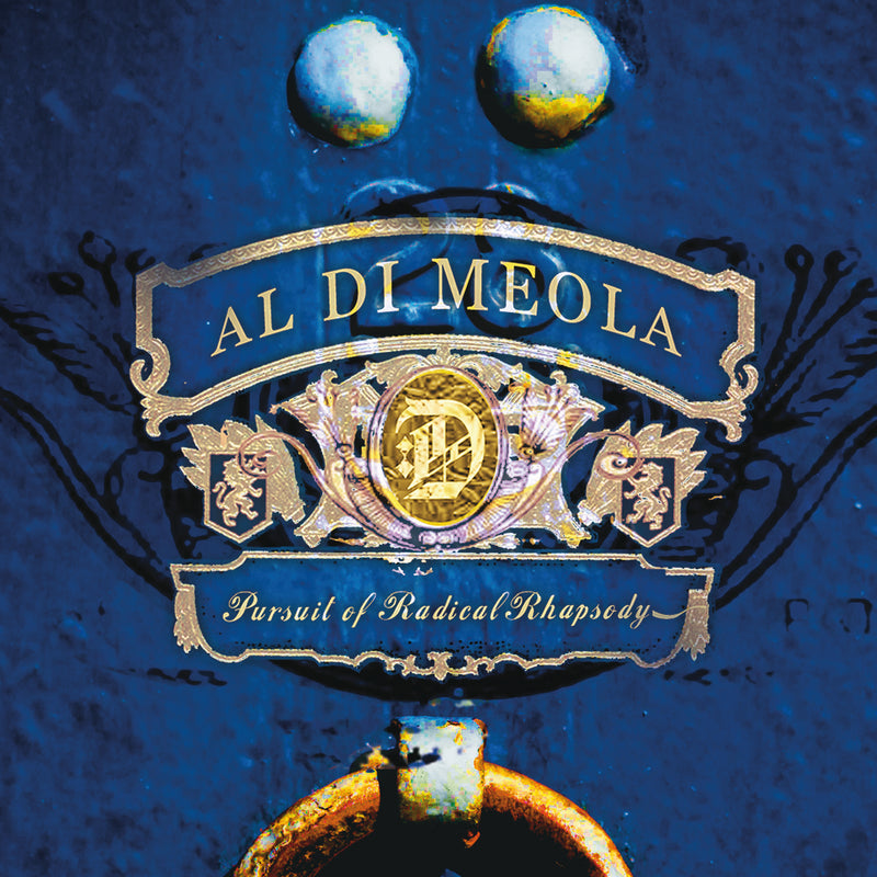 Al Dimeola - Pursuit Of Radical Rhapsody (CD)