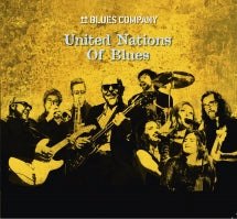 Blues Company - United Nations Of Blues (CD)