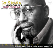Ron Carter & Golden Striker T - San Sebastian [deluxe] (CD/DVD)