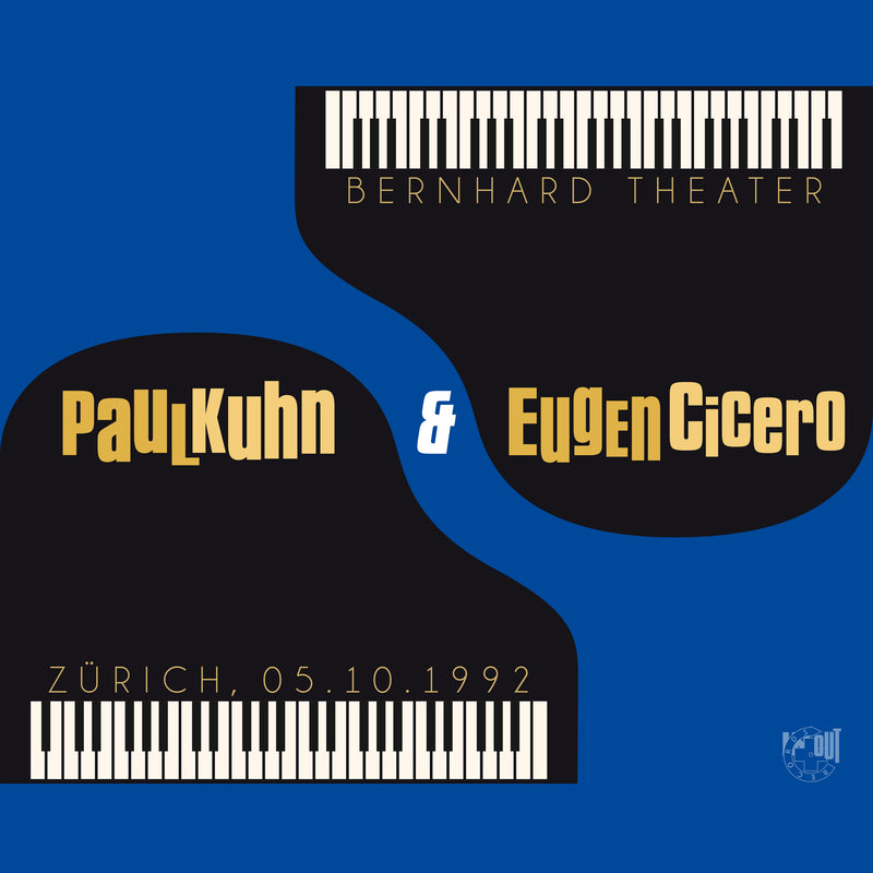 Paul Kuhn & Eugen Cicero - Bernhard Theater Zürich 05.10.1992 (CD)