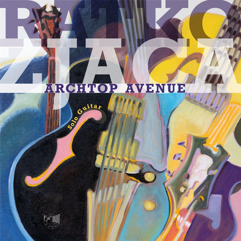 Ratko Zjaca - Archtop Avenue (LP)