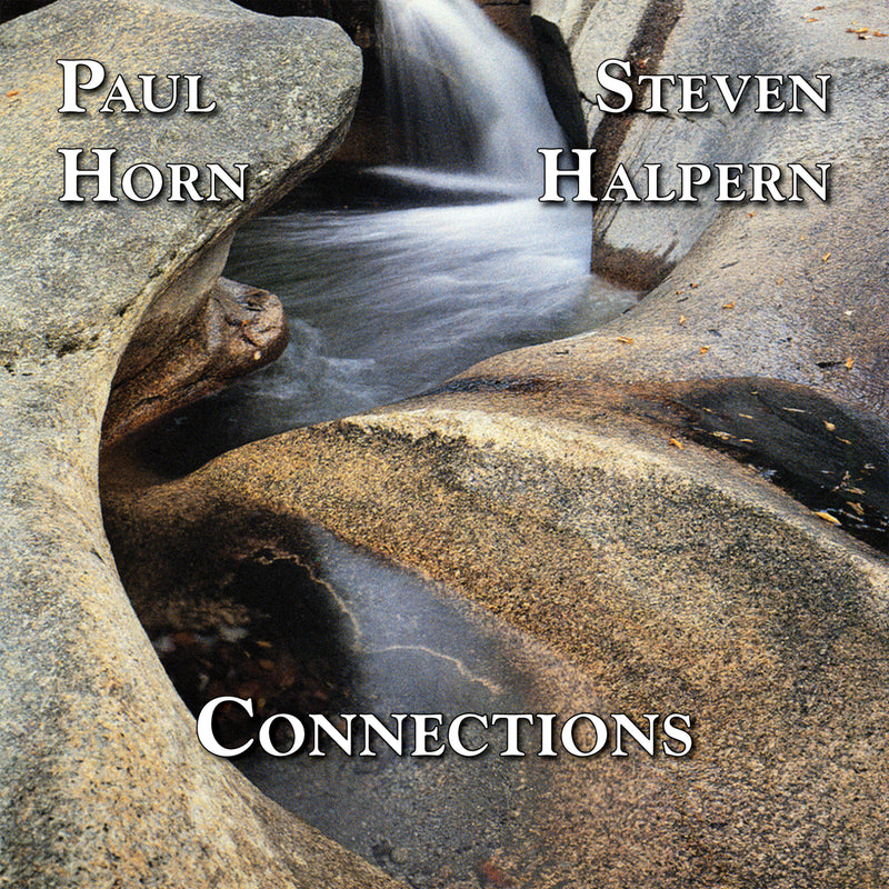 Steven Halpern & Paul Horn - Connections (CD)