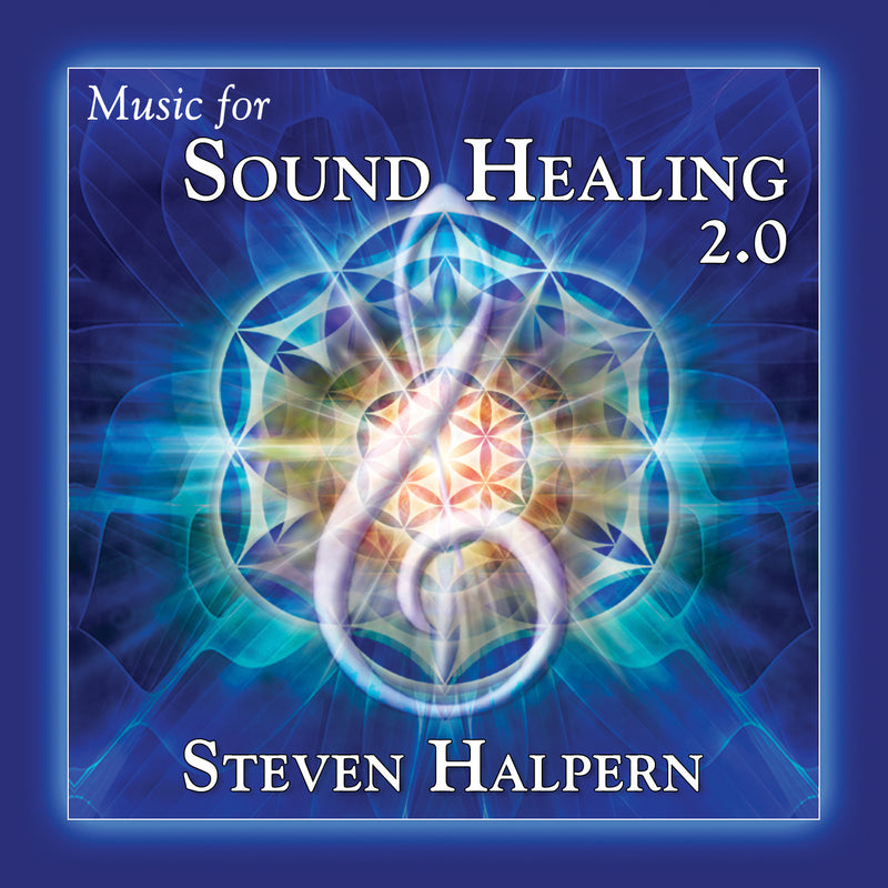 Steven Halpern - Music For Sound Healing 2.0 (Remastered) (CD)