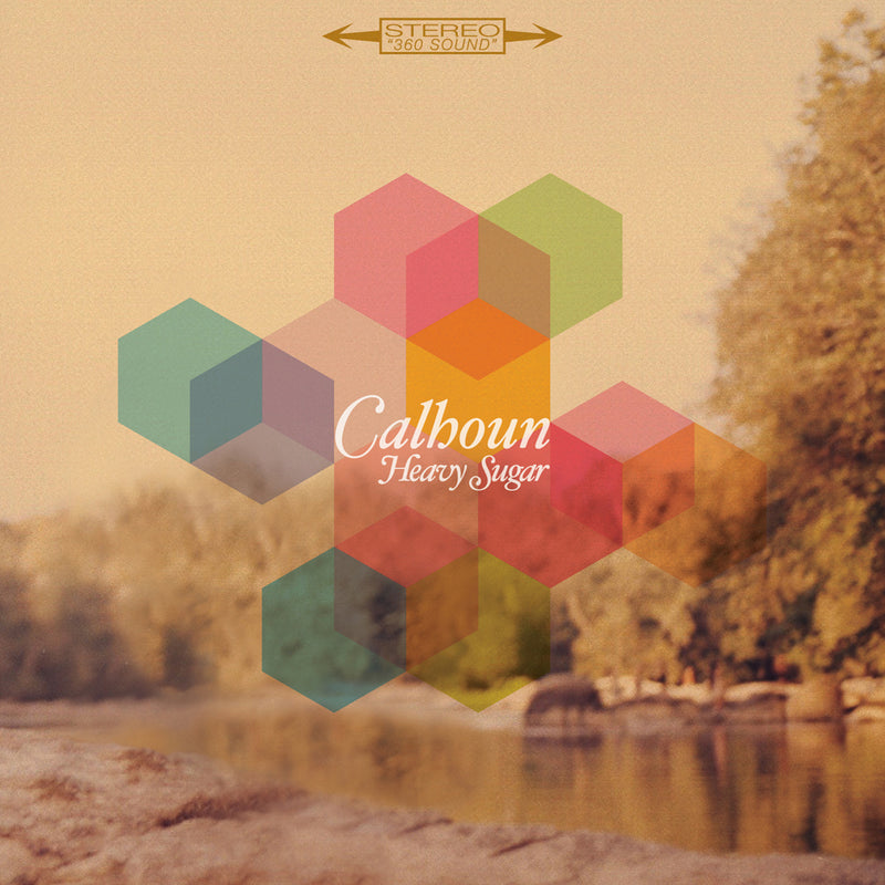 Calhoun - Heavy Sugar (LP)