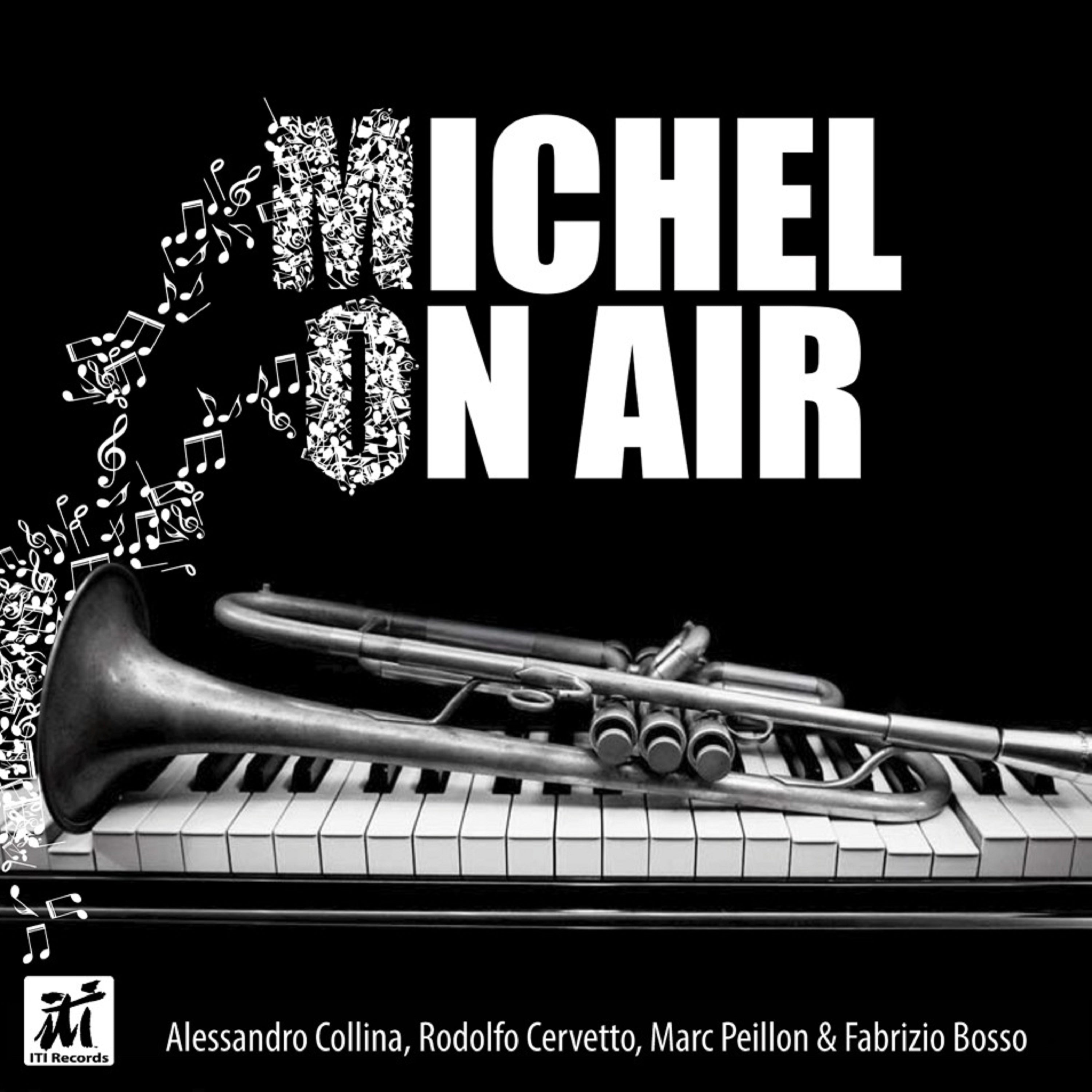 Alessandro Collina & Rodolfo Cervetto & Peillon - Michel On Air (CD)