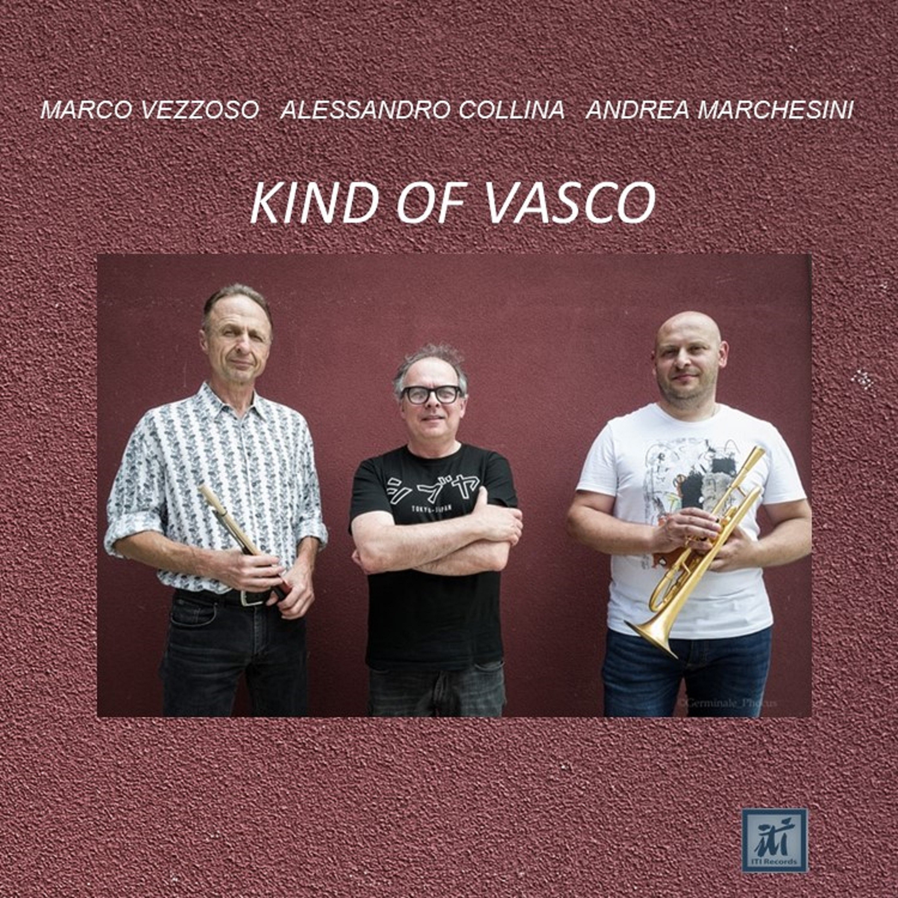 Marco Vezzoso & Alessandro Collina & Andrea Marchesini - Kind Of Vasco (CD)