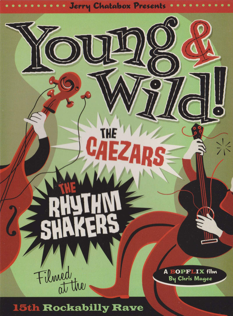 Caezars + the Rhythm Shakers: Young and Wild (DVD)