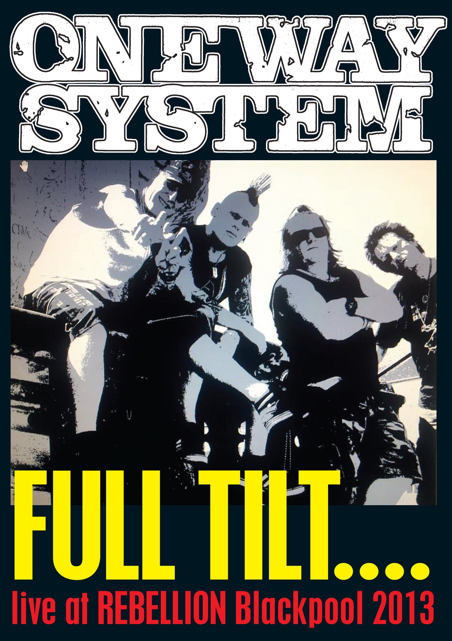One Way System - Full Tilt: Live At Rebellion 2013 (DVD)