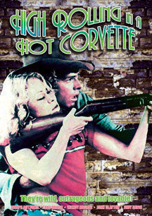 High Rolling In A Hot Corvette (DVD)