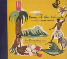 Ray Kinney & His Coral Islanders & The Mullen Sisters - Songs Of The Island (CD)