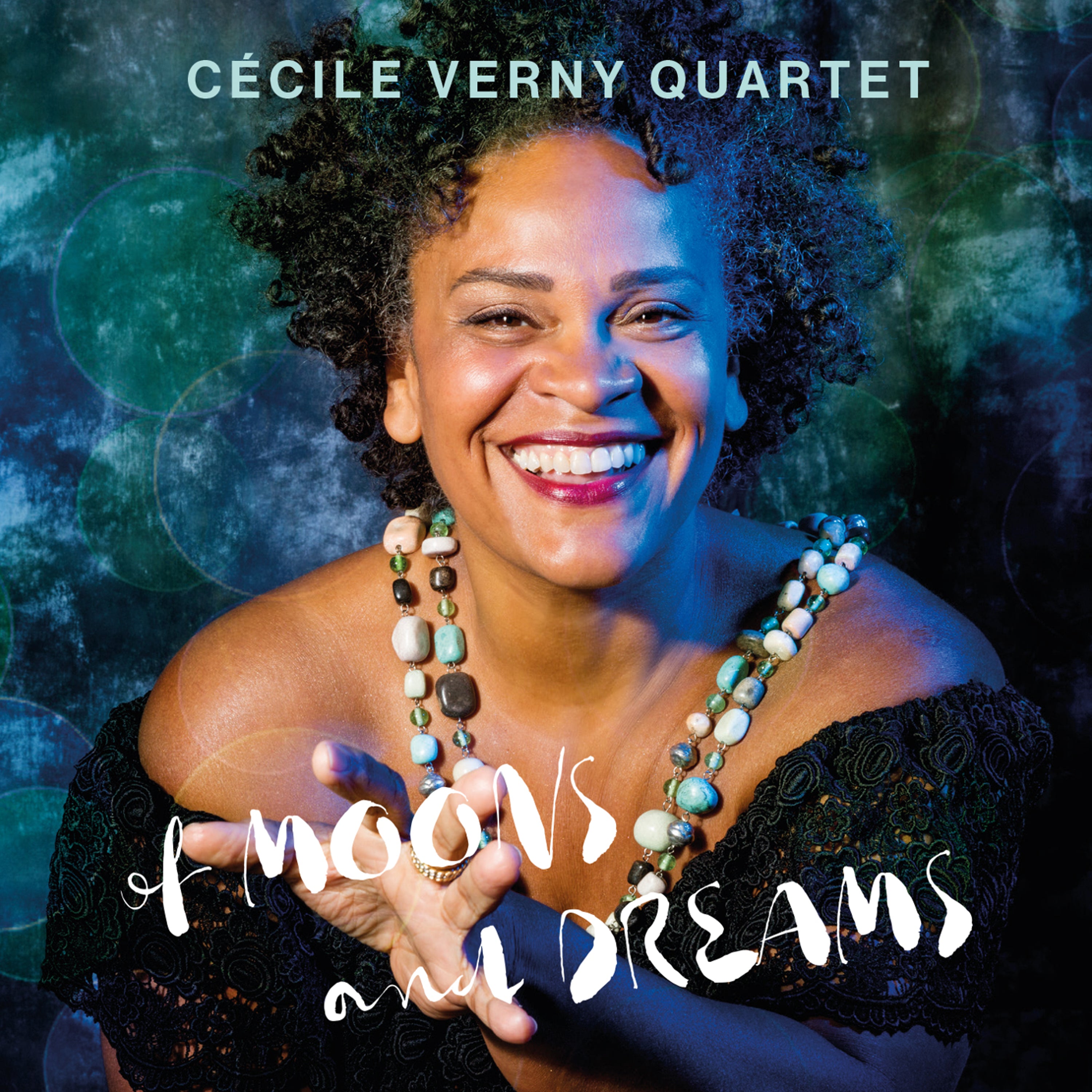 Cecile Verny Quartet - Of Moons And Dreams (CD)