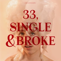 Teresa Bergman - 33, Single And Broke (CD)