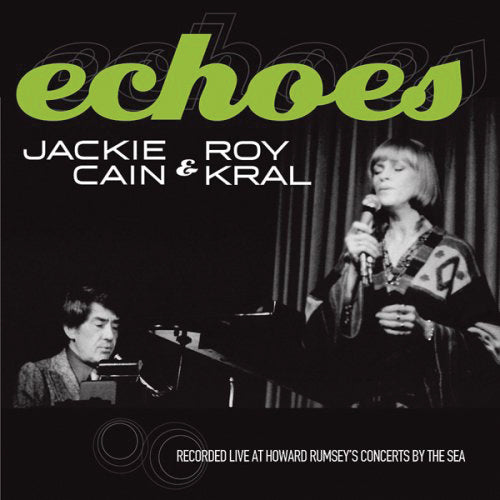 Jackie Cain & Roy Kral - Echoes (CD)