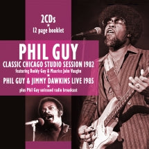 Phil Guy & Jimmy Dawkins - Classic Chicago Studio Session 1982 And Live In 1985 (CD)