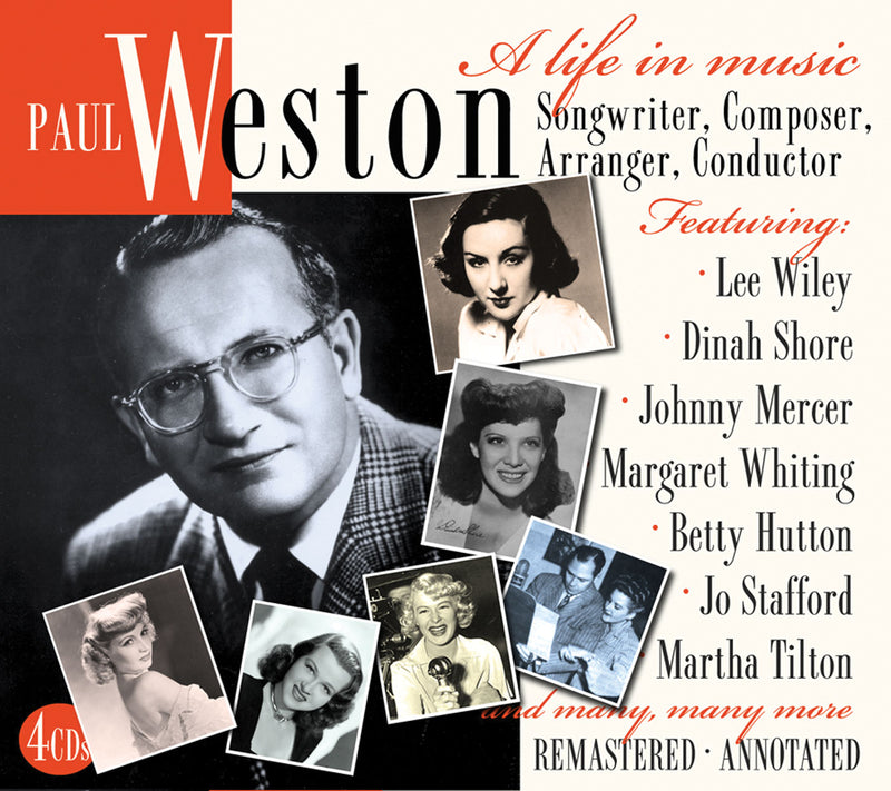 Paul Weston - A Life In Music: Songwriter, Composer, Arranger, Conductor (CD)