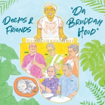 Deems Tsutakawa - Da Bruddah Hood (CD)