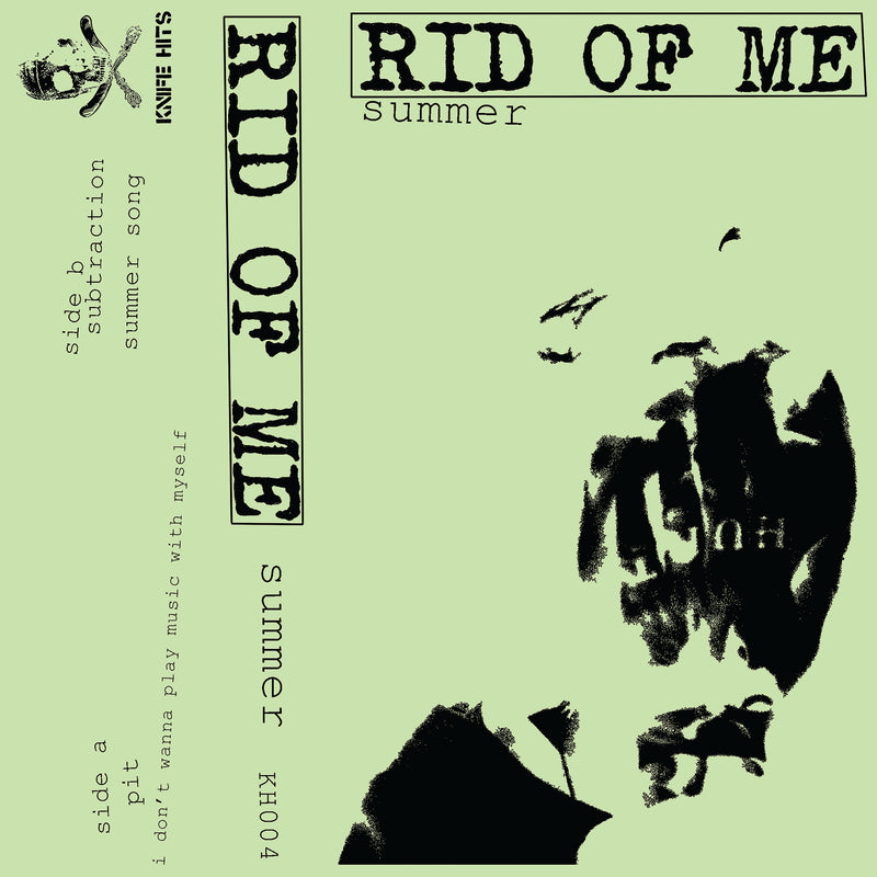 Rid Of Me - Summer (CASSETTE)