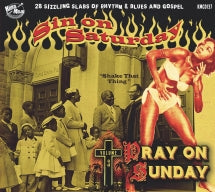 Sin On Saturday, Pray On Sunday Volume 3 (CD)