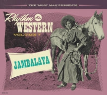 Rhythm & Western Vol.7 Jambalaya (CD)