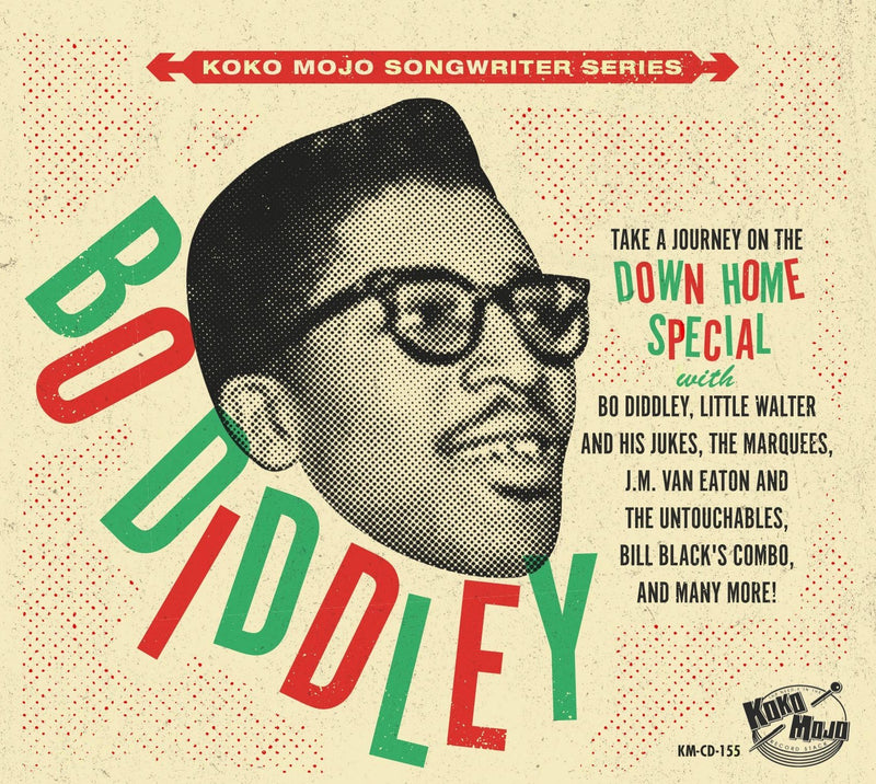 Koko Mojo Writer Series Bo Diddley: Down Home Special (CD)