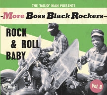 More Boss Black Rockers 8: Rock & Roll Baby (CD)