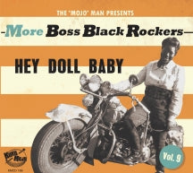 More Boss Black Rockers 9: Hey Doll Baby (CD)