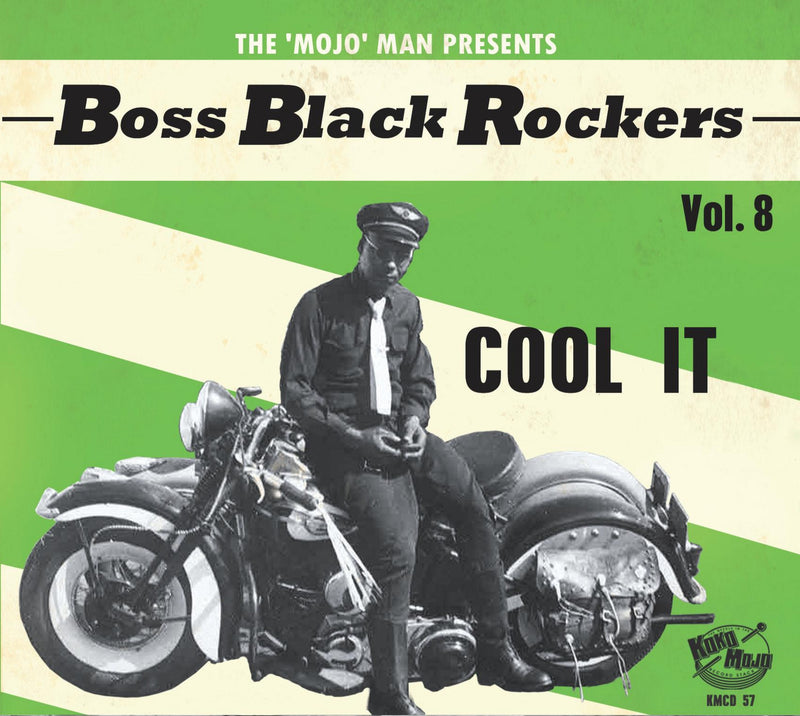 Boss Black Rockers Vol 8: Cool It (CD)