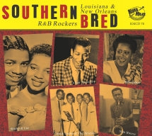 Southern Bred 20: Louisiana New Orleans R&B Rockers (CD)
