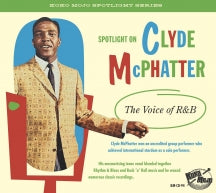 Clyde McPhatter - The Voice Of R&B (CD)