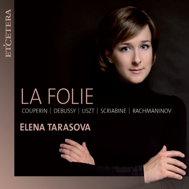 Elena Tarasova - La Folie (CD)