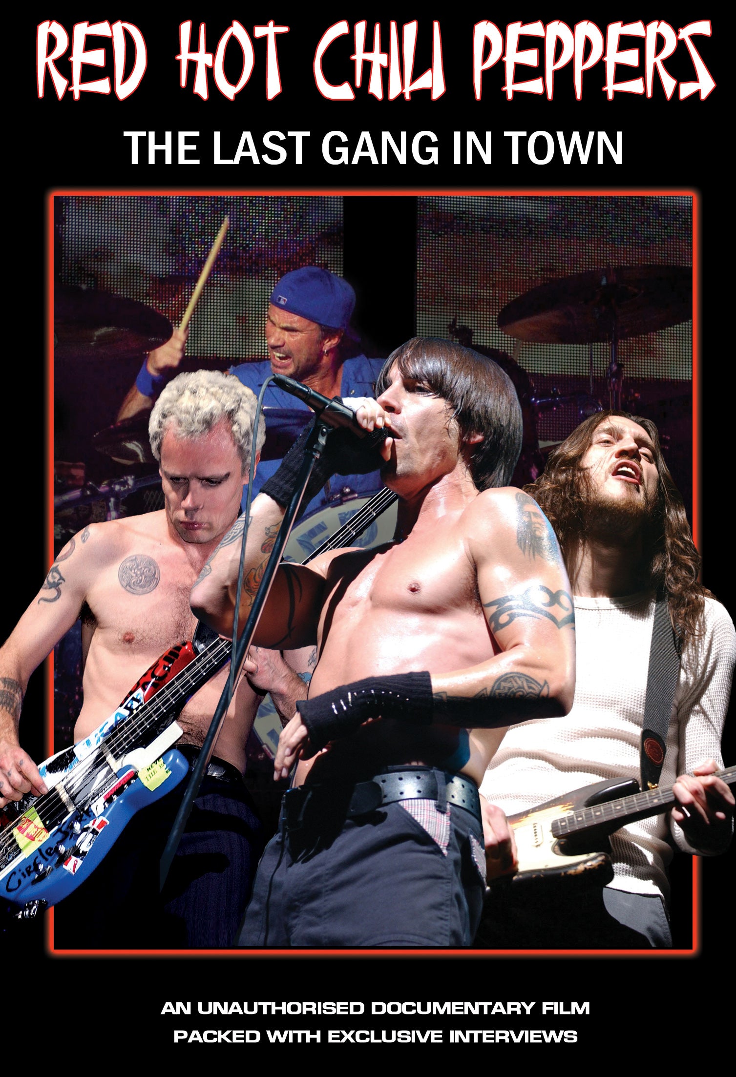 Red Hot Chili Peppers - Last Gang In Town Unauthorized (DVD)